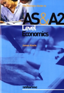 Image for The revision guide to AS and A2 level economics