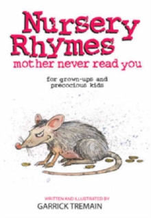 Image for Nursery Rhymes Your Mother Never Told You