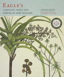 Eagles Complete Trees and Shrubs of New Zealand Eagles Complete Trees and Shrubs of New Zealand