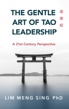 Gentle Art of Tao Leadership