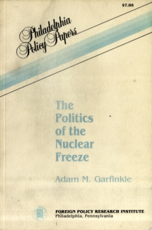 Image for The Politics of the Nuclear Freeze (Selected Course Outlines and Reading Lists from American Col)