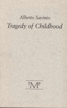 Tragedy of Childhood