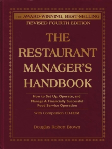 Image for The restaurant manager's handbook  : how to set up, operate, and manage a financially successful food service operation