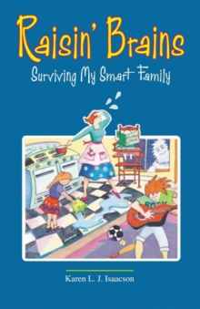 Image for Raisin' Brains : Surviving My Smart Family