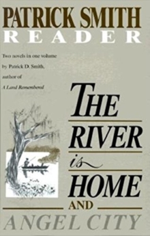 River is Home and Angel City