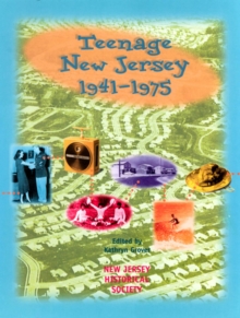 Image for Teenage New Jersey, 1941-1975