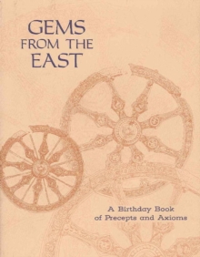 Image for Gems From the East : A Birthday Book of Precepts & Axioms