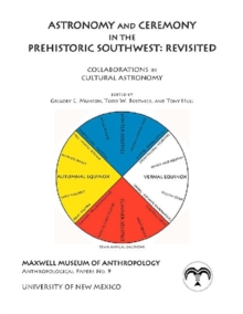Image for Astronomy and Ceremony in the Prehistoric Southwest: Revisited