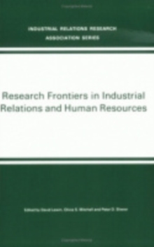 Image for Research Frontiers in Industrial Relations and Human Resources