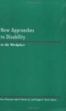 Image for New Approaches to Disability in the Workplace