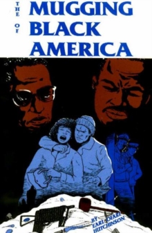 Image for The Mugging of Black America