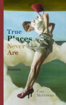 True Places Never Are