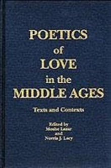 Poetics of Love in the Middle Ages