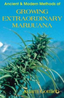 Image for Growing Extraordinary Marijuana