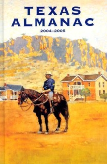 Texas Almanac 2004-2005 62 Edition
