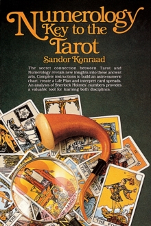 Numerology: Key to the Tarot: Key to the Tarot