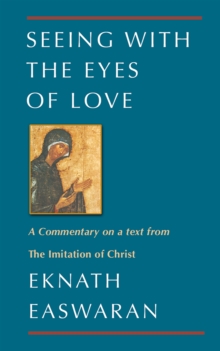 Seeing With the Eyes of Love
