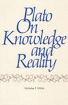 Plato on Knowledge and Reality