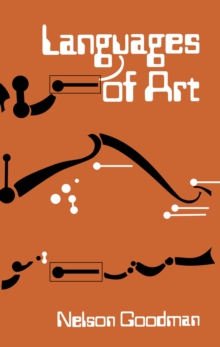 Languages of Art: An Approach to a Theory of Symbols