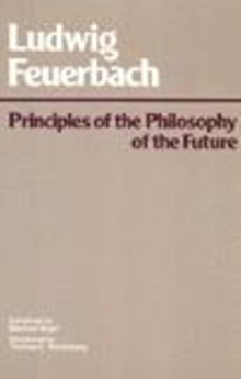 Image for Principles of the Philosophy of the Future
