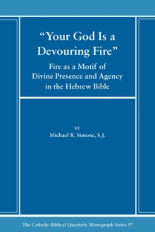 Your God is a Devouring Fire