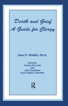Image for Death And Grief : A Guide For Clergy