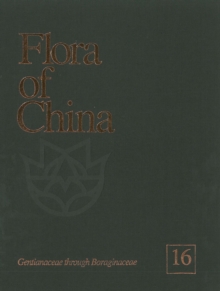 Image for Flora of China, Volume 16 - Gentianaceae through Boraginaceae