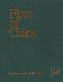 Image for Flora of China, Volume 24 - Flagellariaceae through Marantaceae