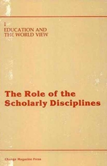 Image for The Role of the Scholarly Disciplines in Enhancing Global Perspectives