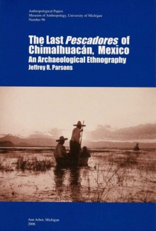 Last Pescadores of Chimalhuacan, Mexico