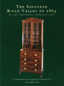 Savannah River Valley to 1865