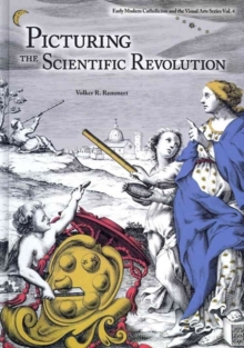 PICTURING THE SCIENTIFIC REVOLUTION