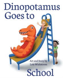 Image for Dinopotamus Goes to School (paper)