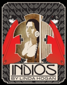 Image for Indios : A Poem . . . A Performance