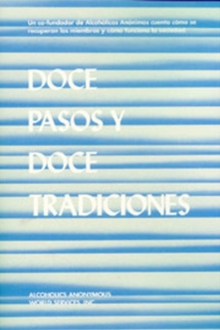 Doce Pasos Y Doce Tradiciones