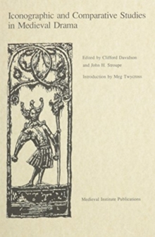 Image for Iconographic and Comparative Studies in Medieval Drama