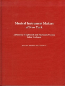 Image for Musical Instrument Makers of New York