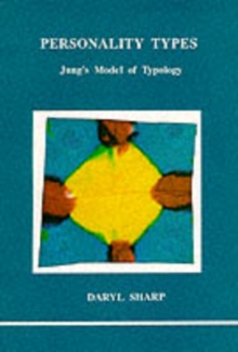 Personality Types: Jung’s Model of Typology