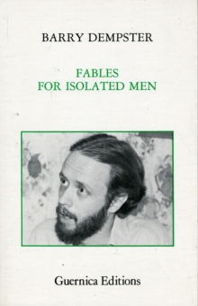 Fables For Isolated Men