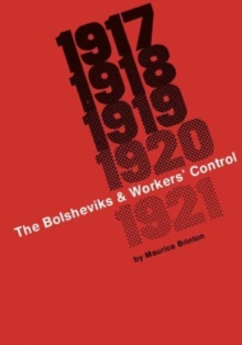 Image for Bolsheviks & Workers' Control 1917-1921