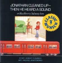 Image for Jonathan Cleaned Up ? Then He Heard a Sound
