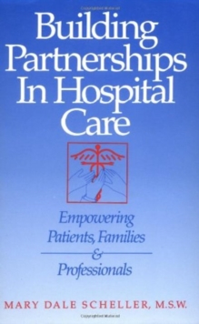 Image for Building Partnerships in Hospital Care