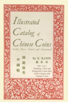 Image for Illustrated Catalog of Chinese Coins, Vol. 3