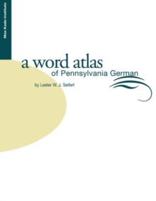 Word Atlas of Pennsylvania German