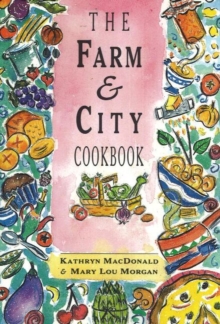 Image for The Farm and City Cookbook