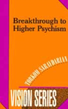 Image for Breakthrough to Higher Psychism