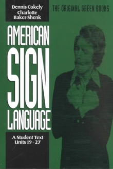 Image for American Sign Language Green Books, A Student's Text Units 1927
