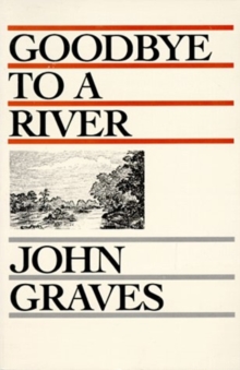Goodbye to a River