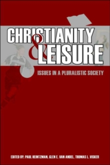 Image for Christianity and Leisure