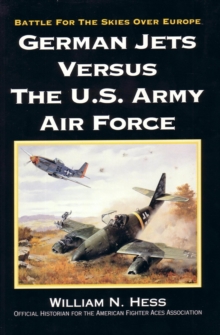 Image for German Jets Versus the US Army Air Force